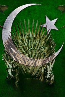 Pakistan’s Game of Thrones