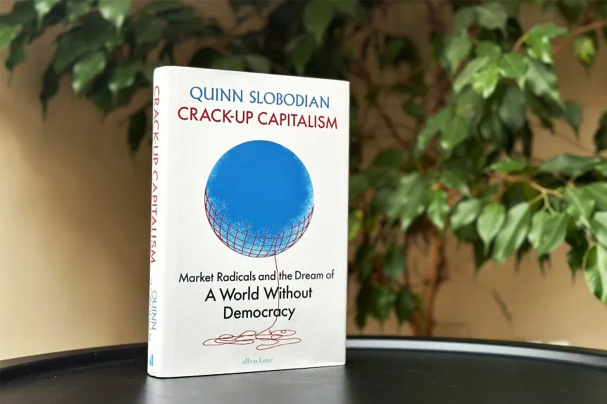 Book Review: Crack-Up Capitalism and the Quiet War on Democracy